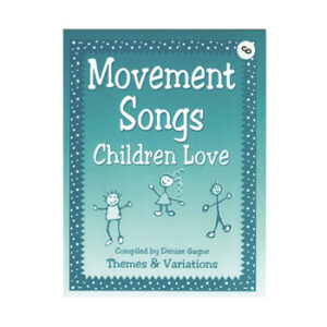 Movement Songs Children Love