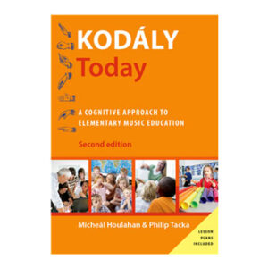 Kod?ly Today (Second Edition)
