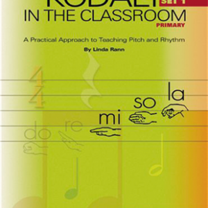 Kodaly in the Classroom, Primary Set 1