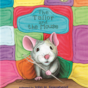 The Tailor and the Mouse
