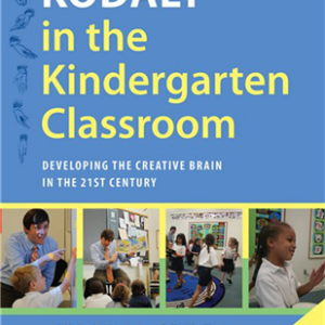 Kod?ly in the Kindergarten Classroom