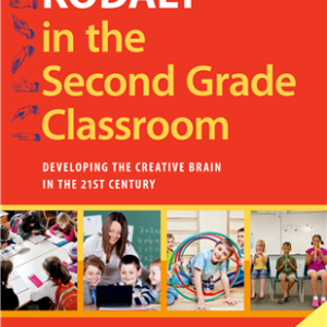 Kod?ly in the Second Grade Classroom