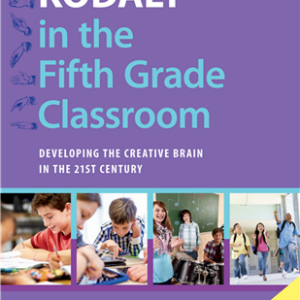 Kod?ly in the Fifth Grade Classroom