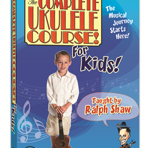The Complete Ukulele Course for Kids (DVD)