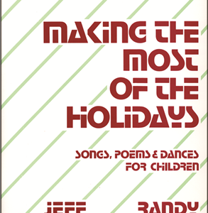 Making the Most of the Holidays