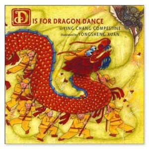 D is for Dragon Dance