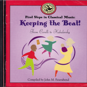 First Steps in Classical Music Keeping the Beat!