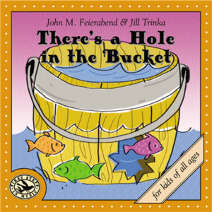 There's a Hole in the Bucket (Revised CD)