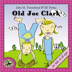 Old Joe Clark (Revised CD)