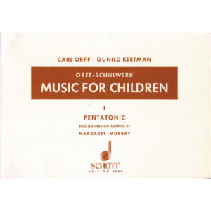 Music for Children, Vol. I Pentatonic
