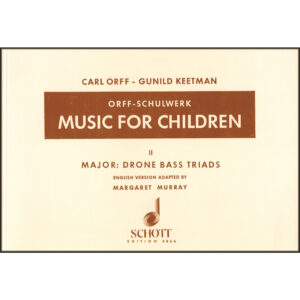 Music for Children, Vol. II Major: Drone Bass Triads