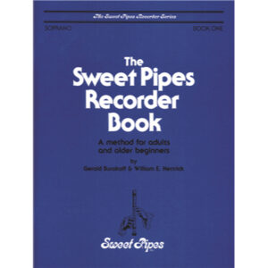 The Sweet Pipes Recorder Book, Soprano Book 1