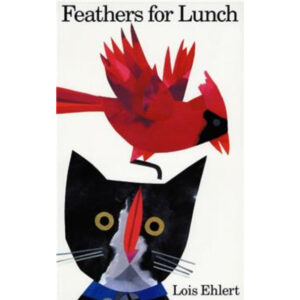 Feathers for Lunch (Paperback)