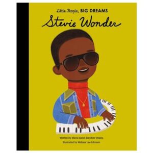 Little People, BIG DREAMS: Stevie Wonder