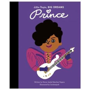 Little People, BIG DREAMS: Prince