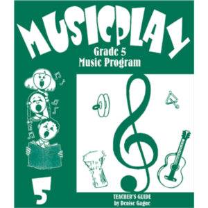 Musicplay Grade 5 Teacher Guide