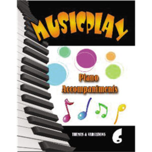 Musicplay Piano Accompaniments Middle School