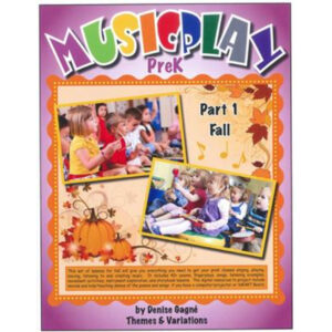 Musicplay PreK Part 1: Fall - Teacher's Guide