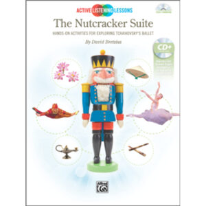 Active Listening Lessons: The Nutcracker Suite