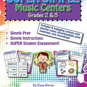 Super Simple Music Centers Grades 2-3