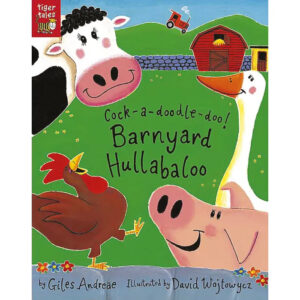 Cock-a-Doodle-Doo! Barnyard Hullabaloo